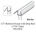 Picture of 1/2" Bottom Sweep with Drip Rail (7/16" Gap)-P912WS